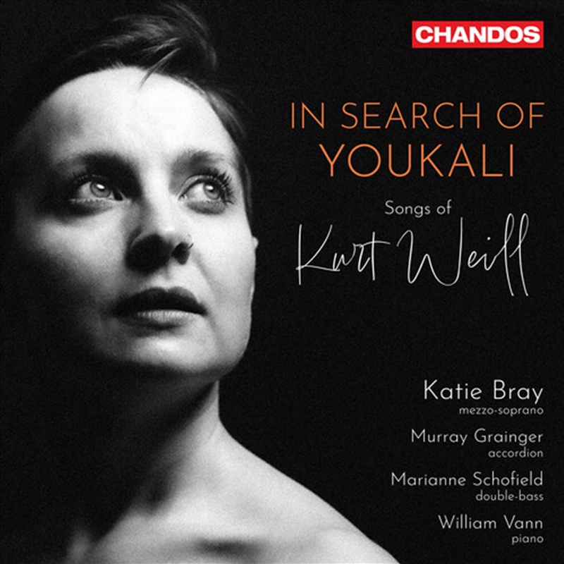In Search Of Youkali - Songs Of Kurt Weill/Product Detail/Classical
