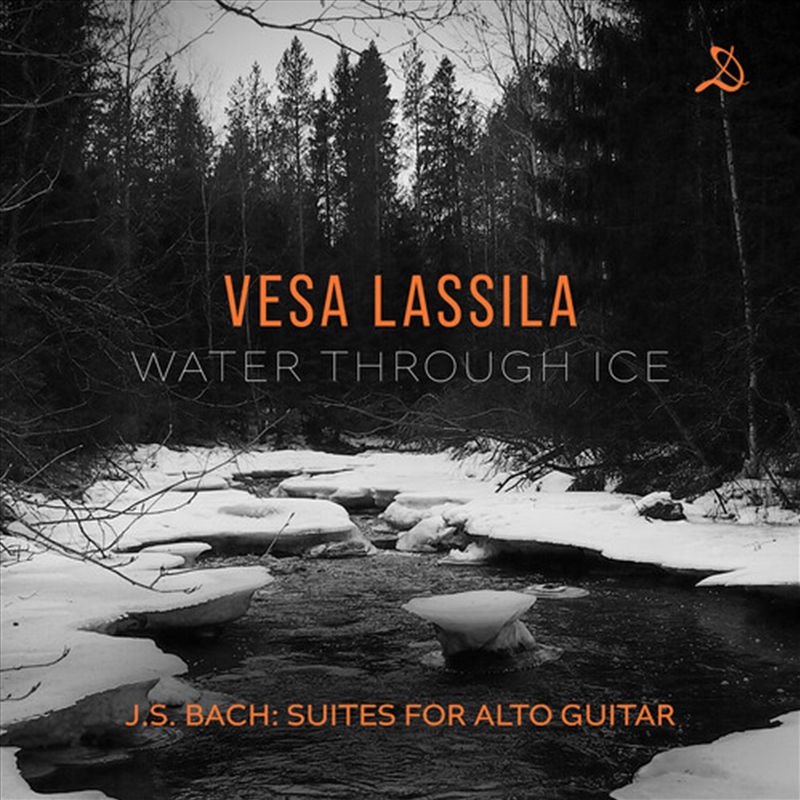Water Through Ice - J.S. Bach Suites For Alto/Product Detail/Classical