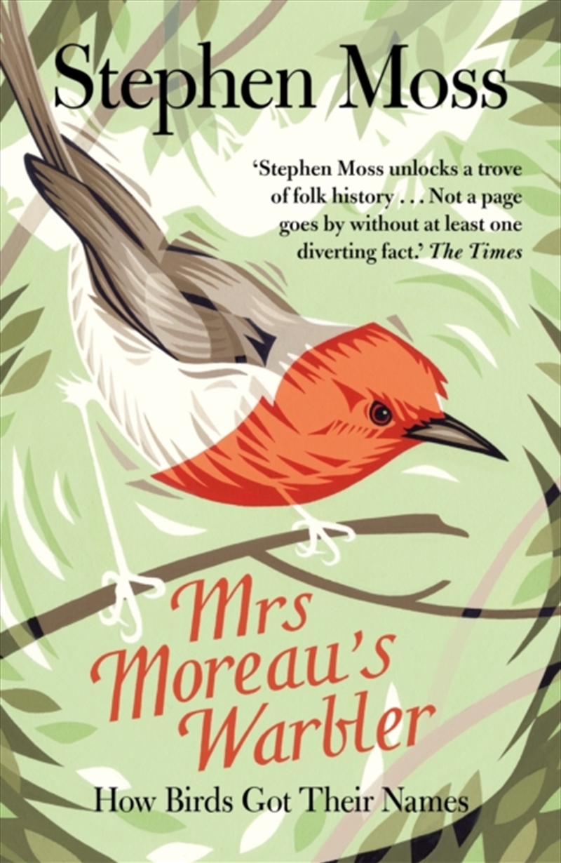 Mrs Moreau's Warbler : How Birds Got Their Names/Product Detail/Animals & Nature