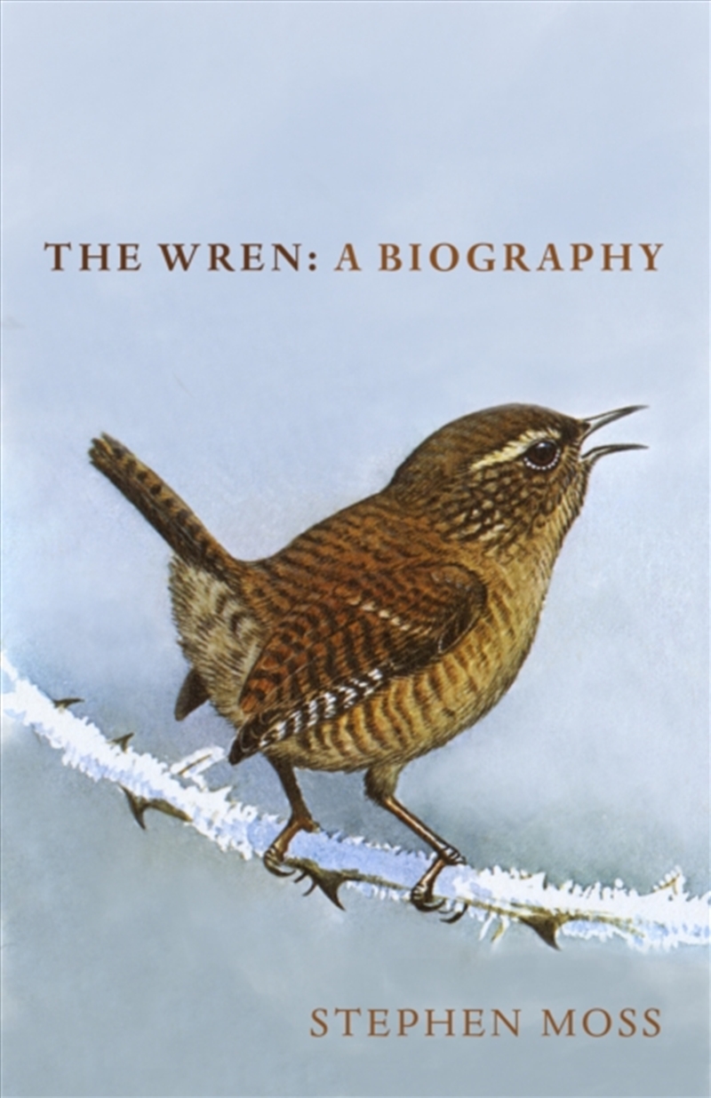 The Wren : A Biography/Product Detail/Animals & Nature