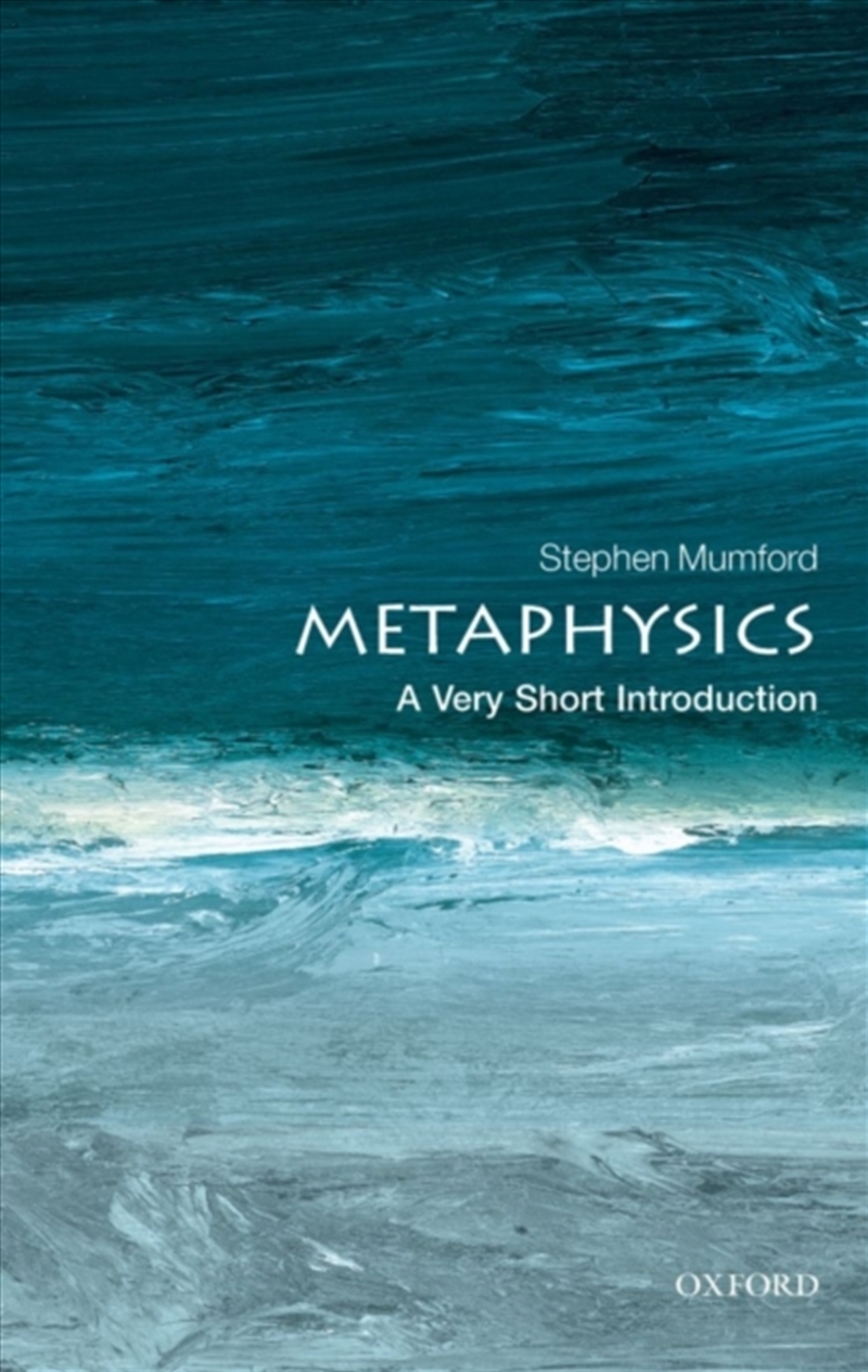 Metaphysics : A Very Short Introduction/Product Detail/Reading