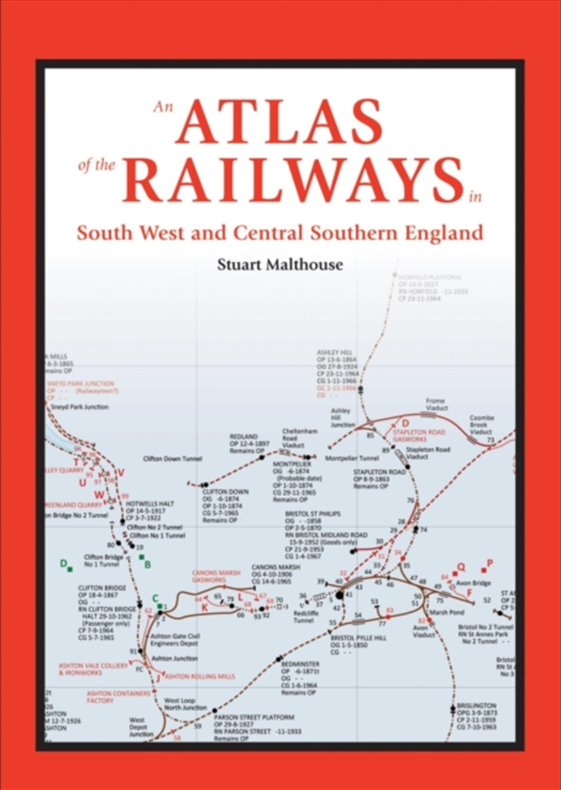 An Atlas Of The Railways In South West And Central Southern England/Product Detail/Transportation