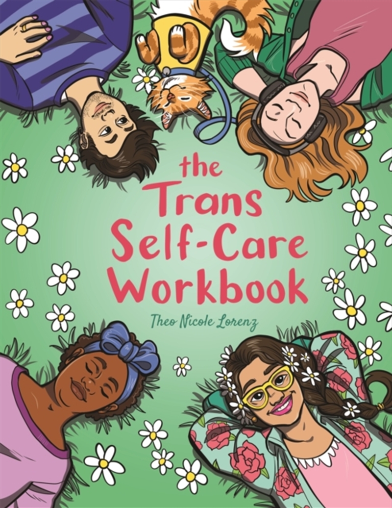 The Trans Self-Care Workbook : A Coloring Book And Journal For Trans And Non-Binary People/Product Detail/Society & Culture