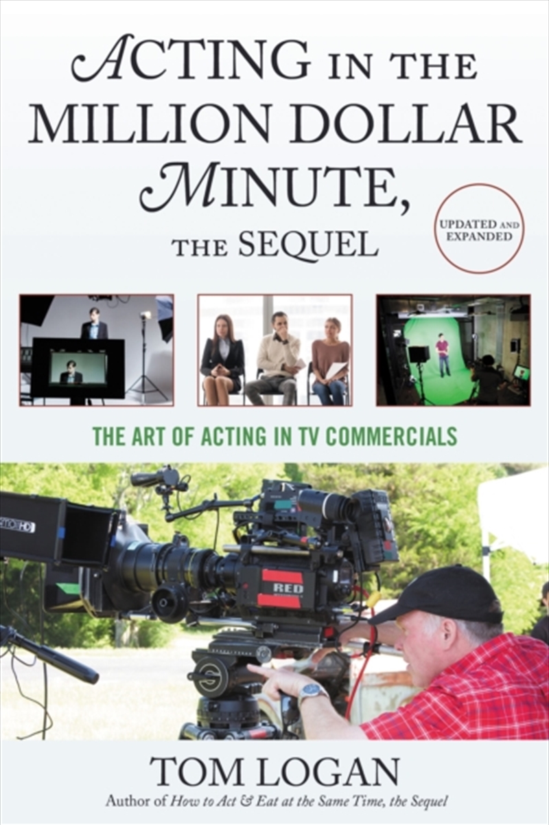 Acting In The Million Dollar Minute, The Sequel : The Art Of Acting In Tv Commercials/Product Detail/Arts & Entertainment