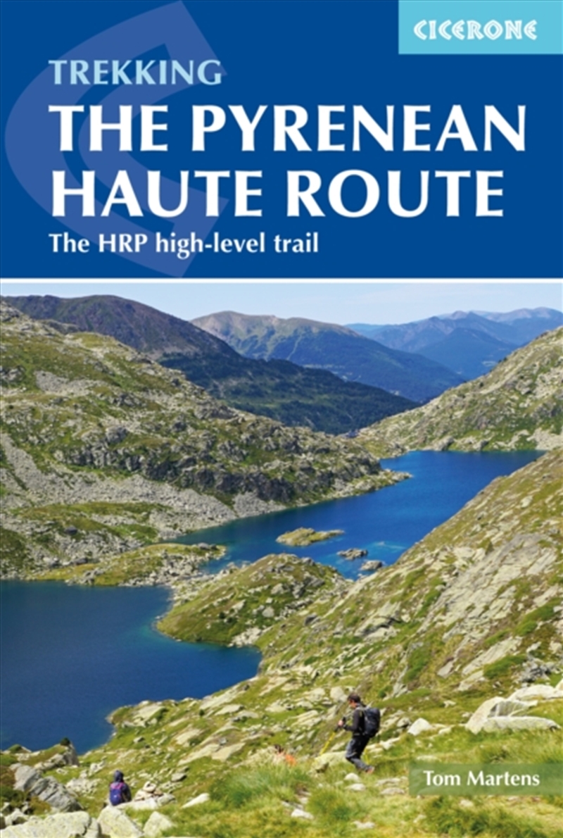 The Pyrenean Haute Route : The Hrp High-Level Trail/Product Detail/Travel & Holidays