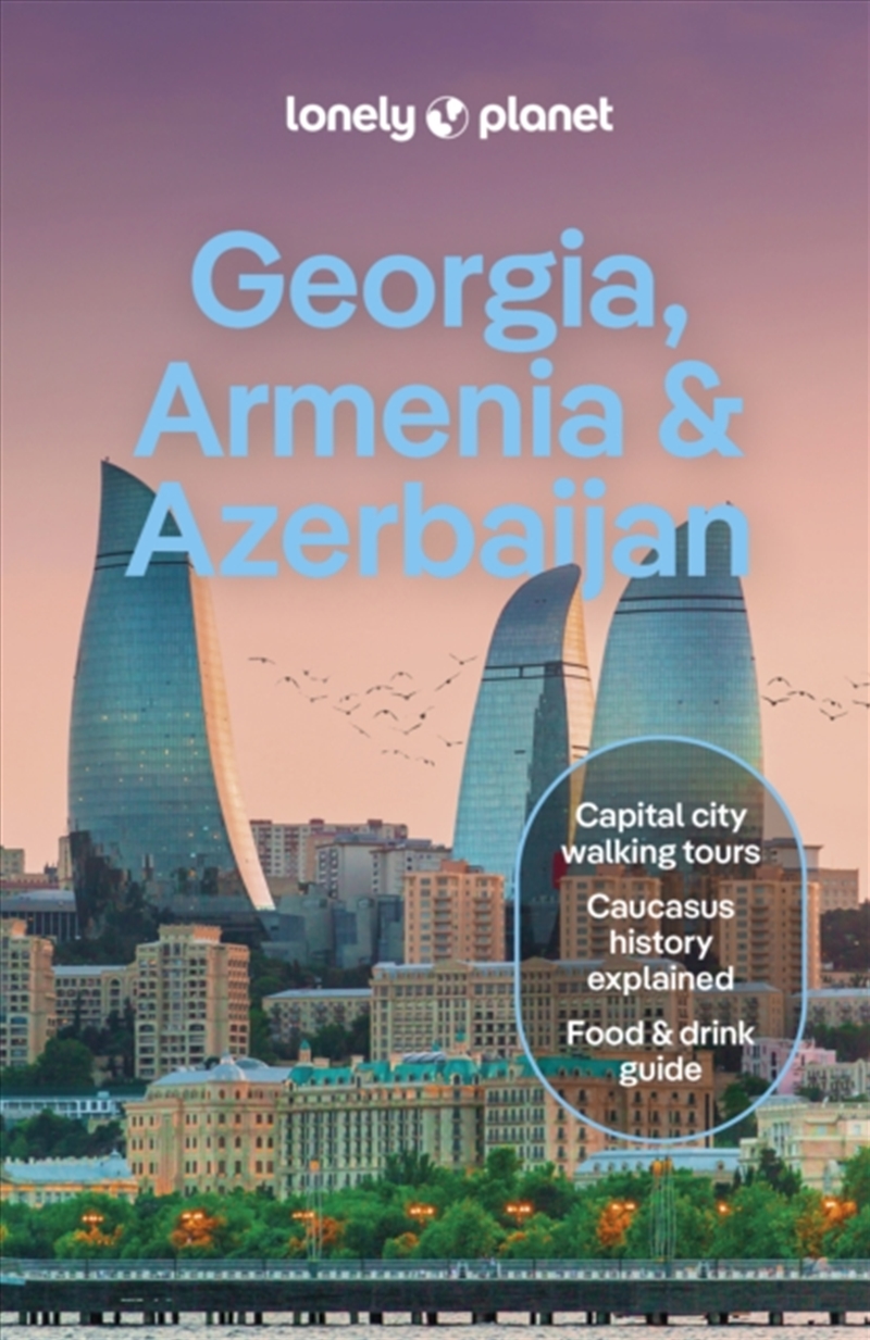 Lonely Planet Georgia, Armenia & Azerbaijan : Detailed Itineraries  Travel Like A Local  Insider T/Product Detail/Travel & Holidays
