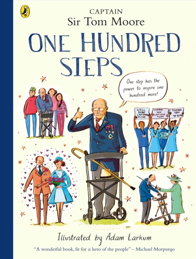 One Hundred Steps: The Story Of Captain Sir Tom Moore/Product Detail/Early Childhood Fiction Books
