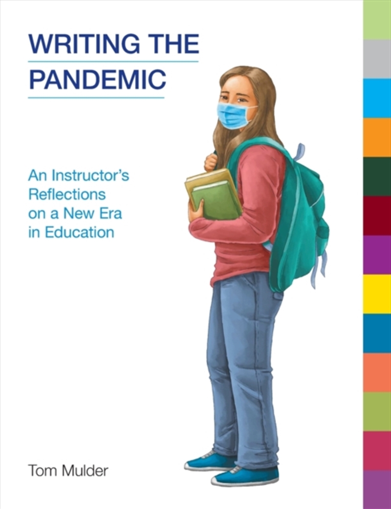 Writing The Pandemic : An Instructor's Reflections On A New Era In Education/Product Detail/Education & Textbooks