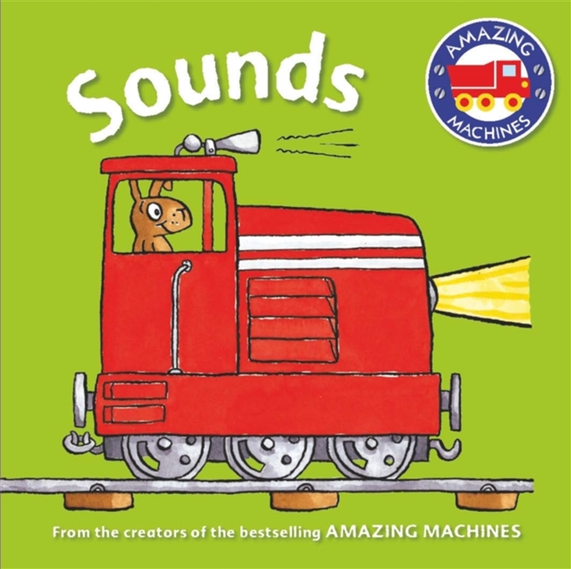 Amazing Machines First Concepts: Sounds/Product Detail/Early Childhood Fiction Books