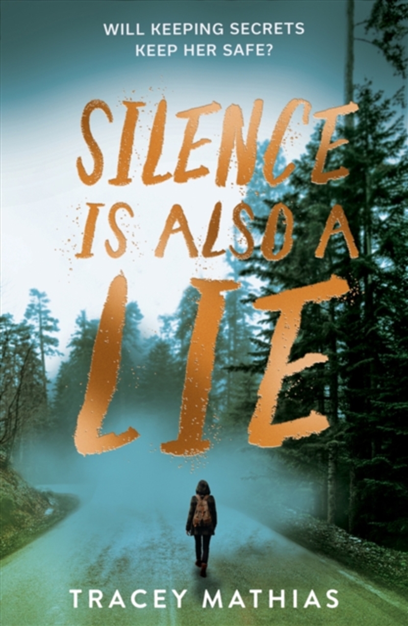 Silence Is Also A Lie/Product Detail/Young Adult Fiction
