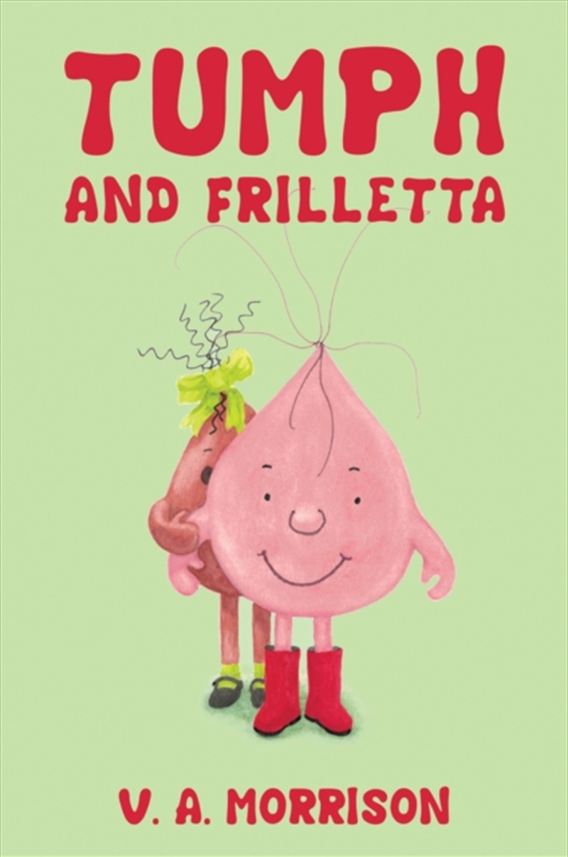 Tumph And Frilletta/Product Detail/Early Childhood Fiction Books