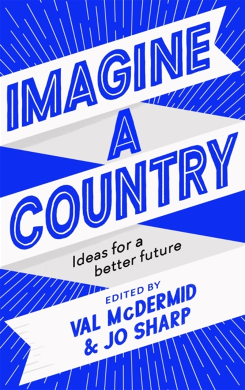 Imagine A Country : Ideas For A Better Future/Product Detail/Literature & Poetry