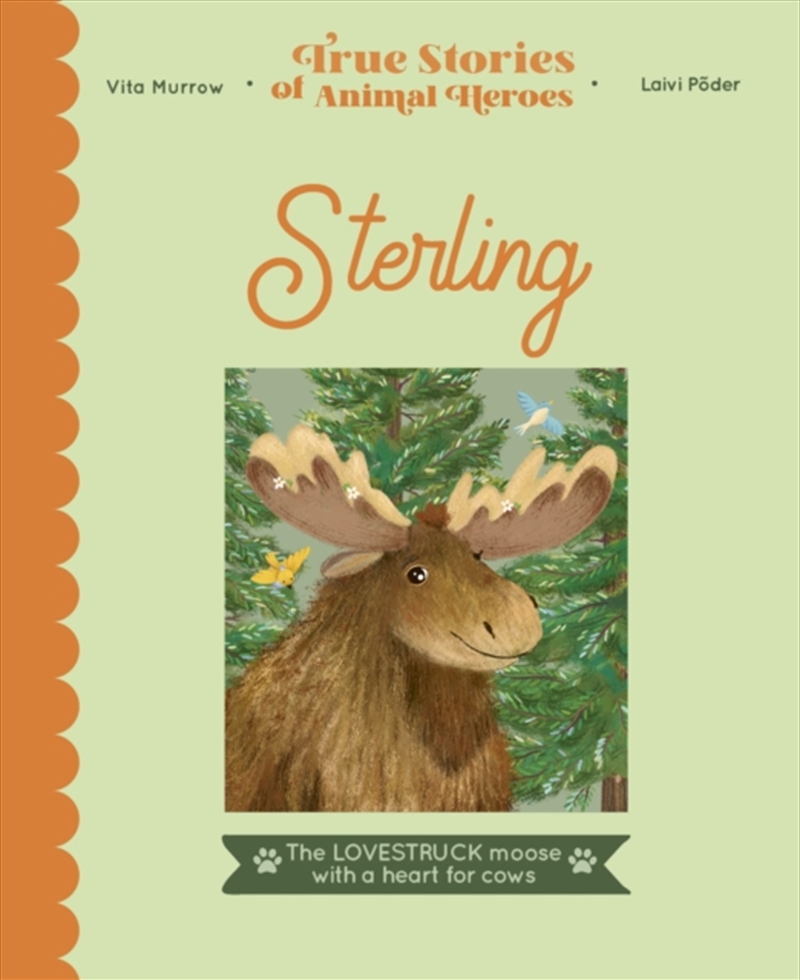 Sterling : The Lovestruck Moose With A Heart For Cows/Product Detail/Early Childhood Fiction Books