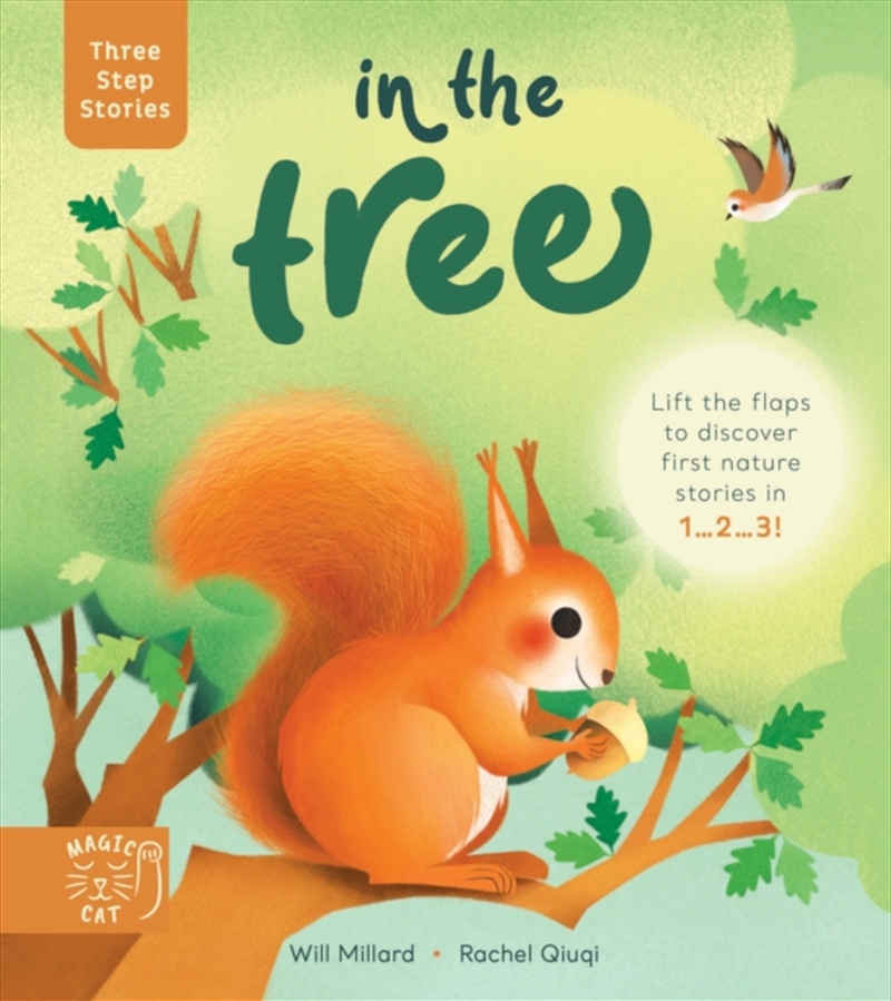 Three Step Stories: In The Tree : Lift The Flaps To Discover First Nature Stories In 1… 2… 3!/Product Detail/Early Childhood Fiction Books