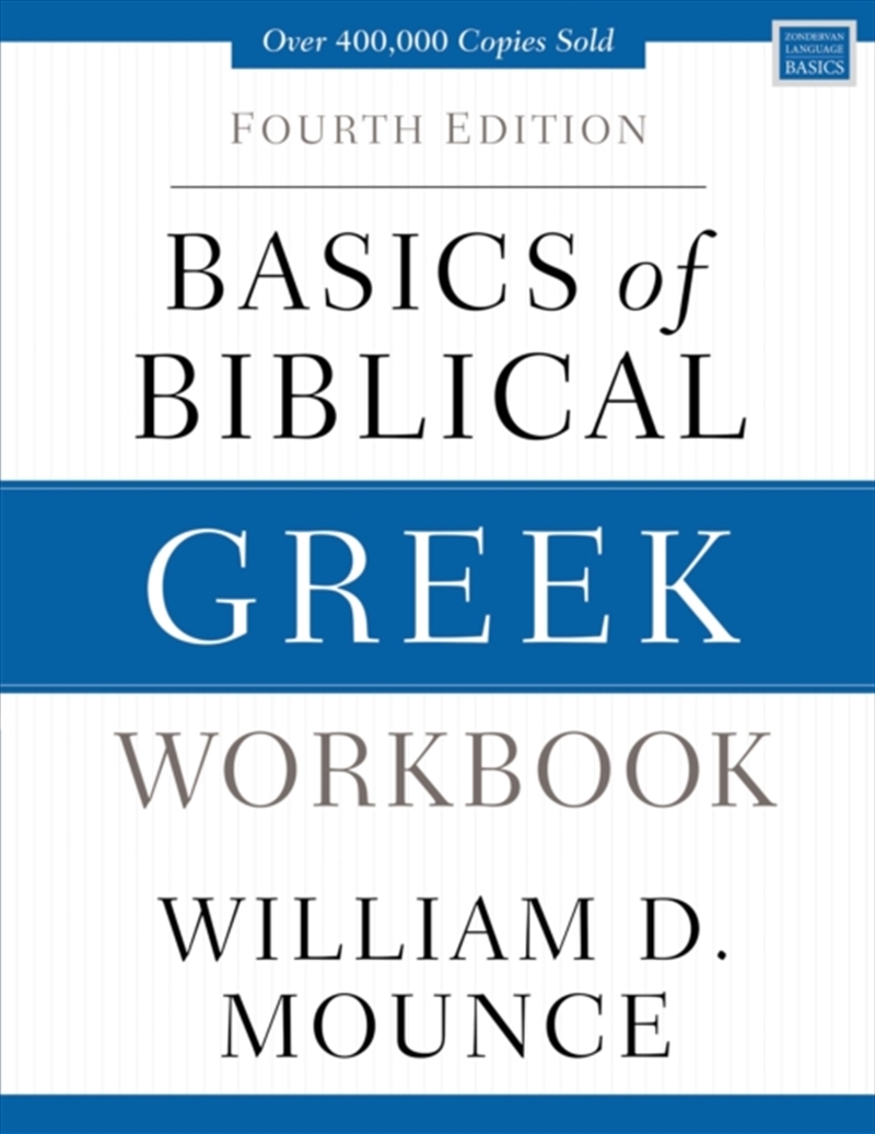 Basics Of Biblical Greek Workbook : Fourth Edition/Product Detail/Religion & Beliefs