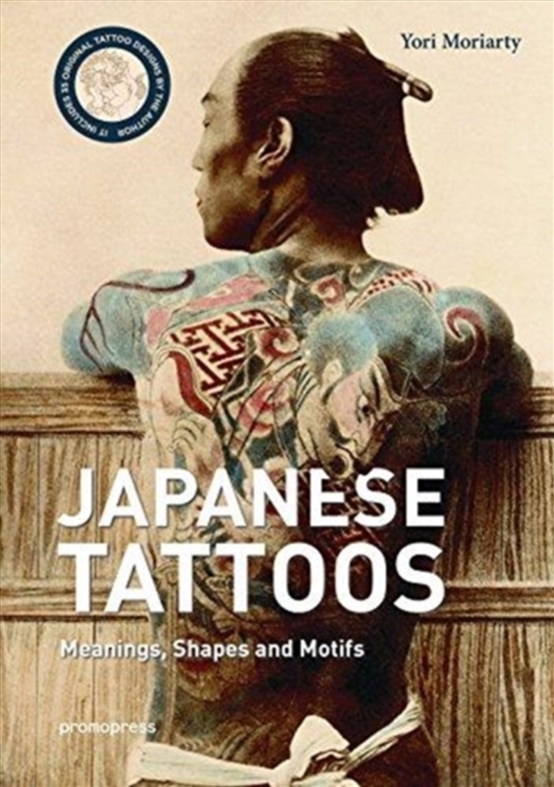 Japanese Tattoos : Meanings, Shapes, And Motifs/Product Detail/Art