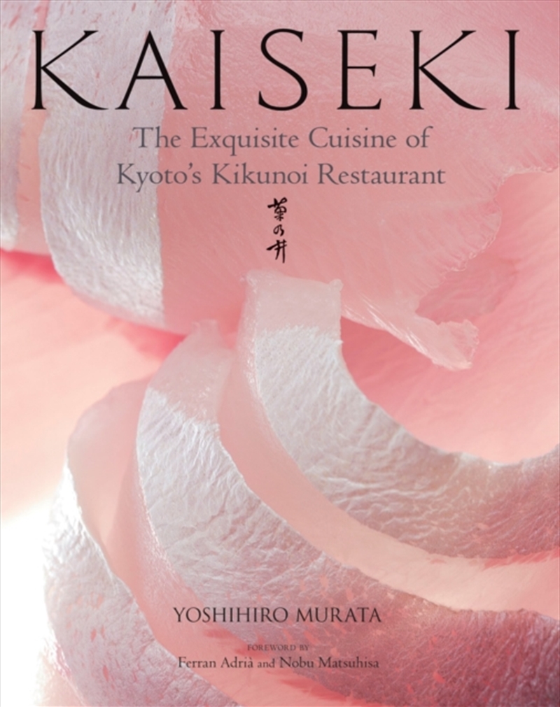 Kaiseki: The Exquisite Cuisine Of Kyoto's Kikunoi Restaurant/Product Detail/Recipes, Food & Drink
