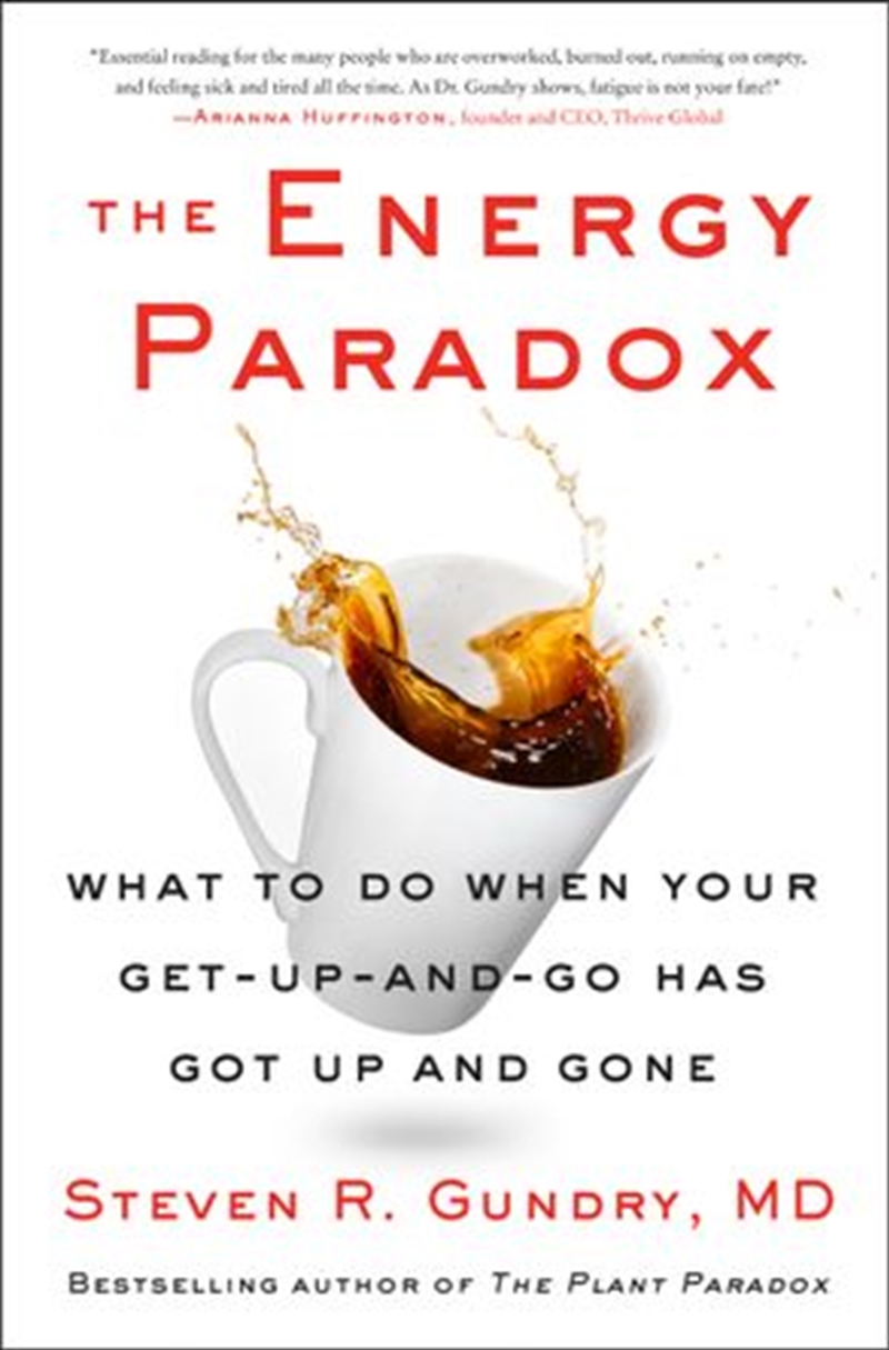 The Energy Paradox : What To Do When Your Get-Up-And-Go Has Got Up And Gone/Product Detail/Fitness, Diet & Weightloss