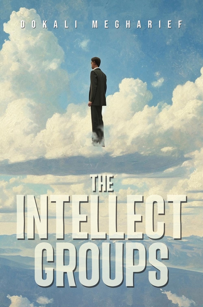 The Intellect Groups (Hardback)/Product Detail/Education & Textbooks