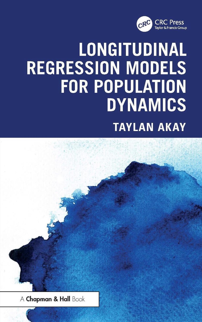 Longitudinal Regression Models For Population Dynamics/Product Detail/Maths