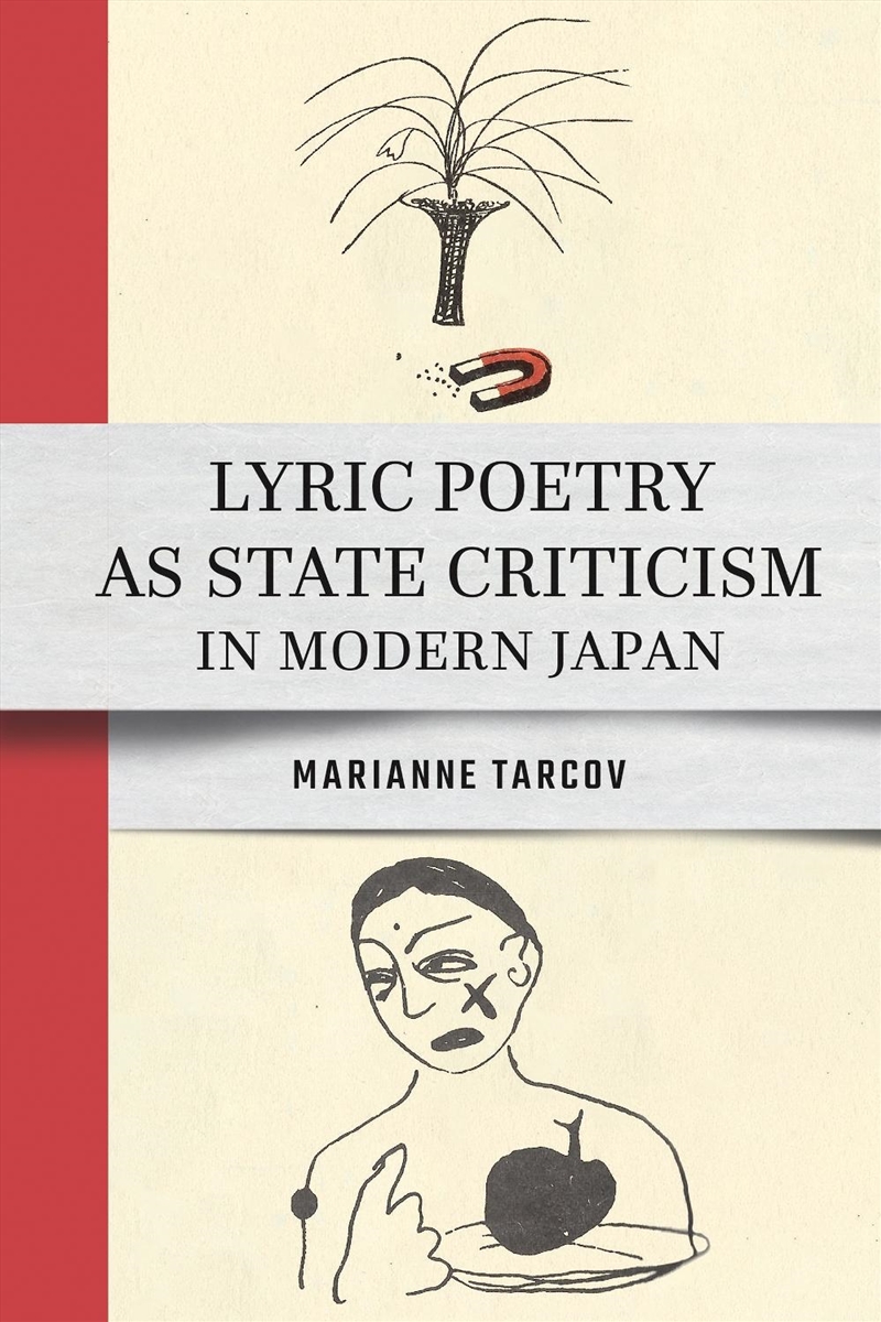 Lyric Poetry As State Criticism In Modern Japan/Product Detail/History