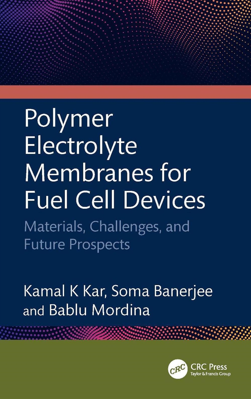 Polymer Electrolyte Membranes for Fuel Cell Devices/Product Detail/Reading