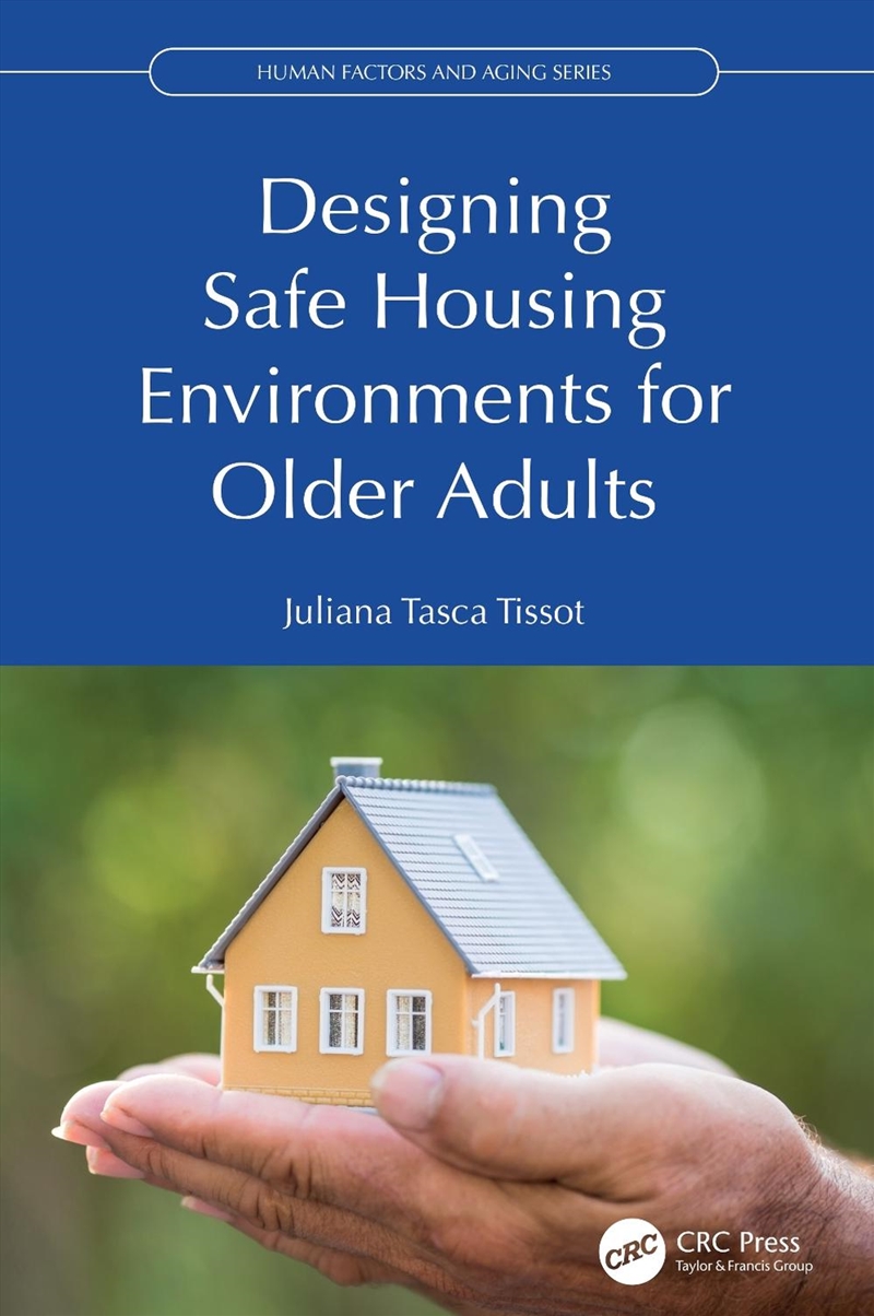 Designing Safe Housing Environments for Older Adults/Product Detail/Technology & Engineering