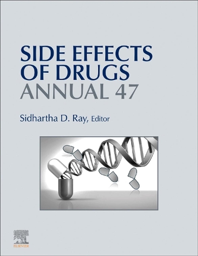 Side Effects Of Drugs Annual : Volume 47/Product Detail/Science