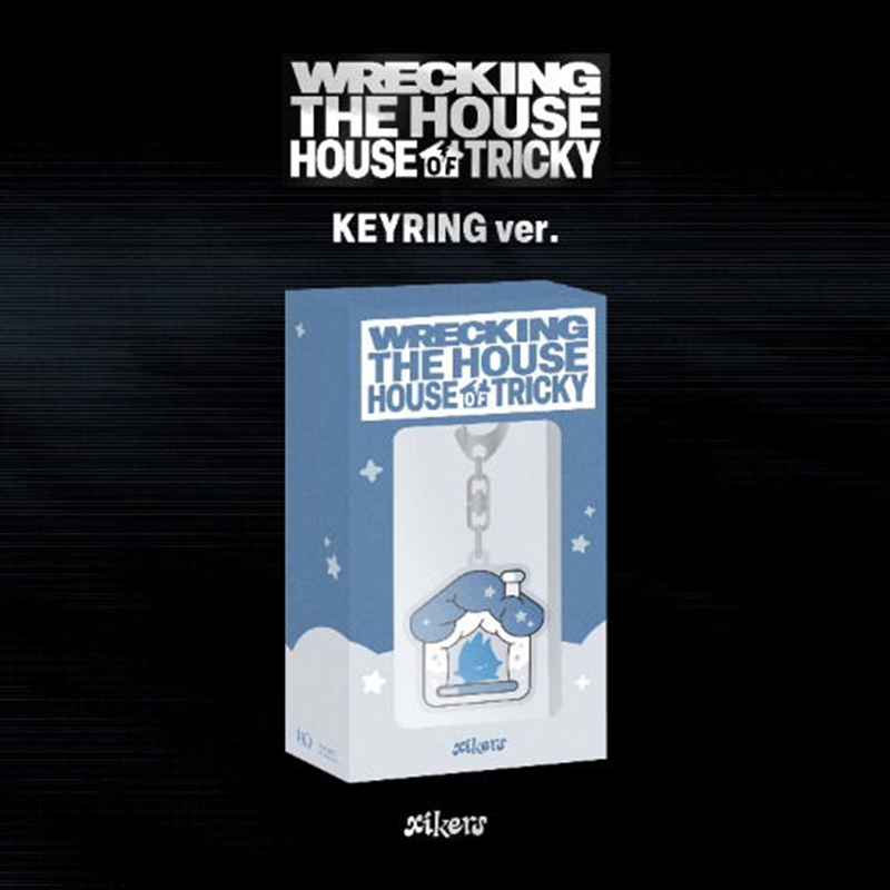 Xikers - 6th Mini Album [House Of Tricky : Wrecking The House] (Keyring Ver.) (Pocaalbum)/Product Detail/World