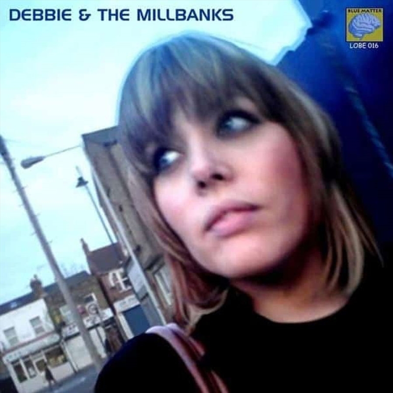 Debbie And The Millbanks/Product Detail/Rock/Pop