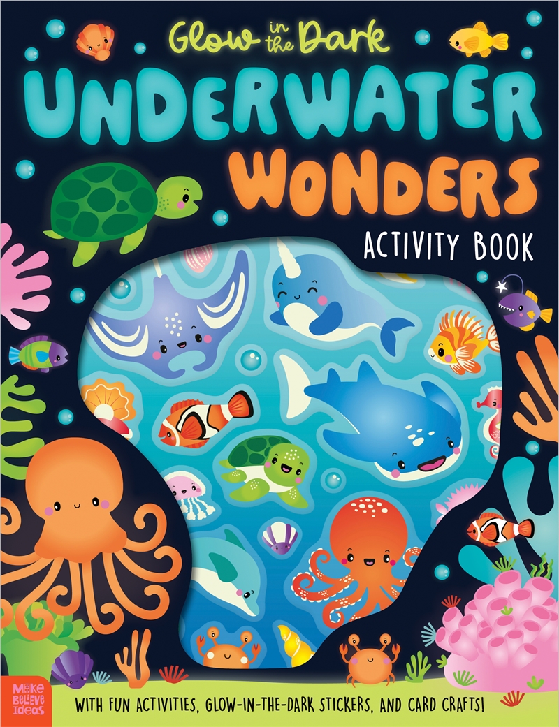 Glow in the Dark: Underwater Wonders Activity Book (With Glow-In-The-Dark Puffy Stickers)/Product Detail/Kids Activity Books
