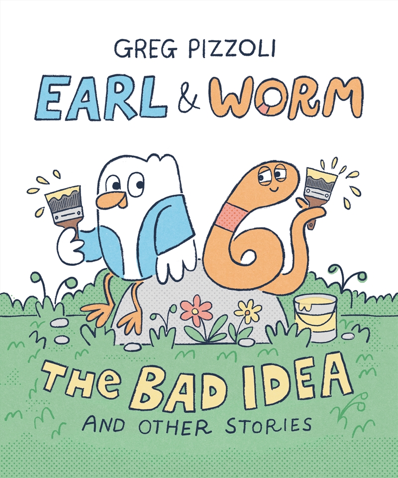 The Bad Idea and Other Stories (Earl and Worm #1)/Product Detail/Early Childhood Fiction Books