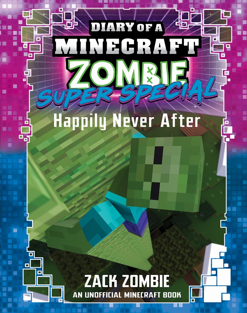 Happily Never After (Diary of A Minecraft Zombie: Super Special #10)/Product Detail/Childrens Fiction Books