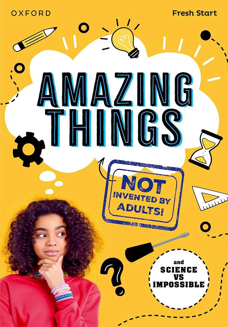 Read Write Inc. Fresh Start Readers: Book 17: Amazing Things (Not Invented By Adults!) & Science Vs/Product Detail/English