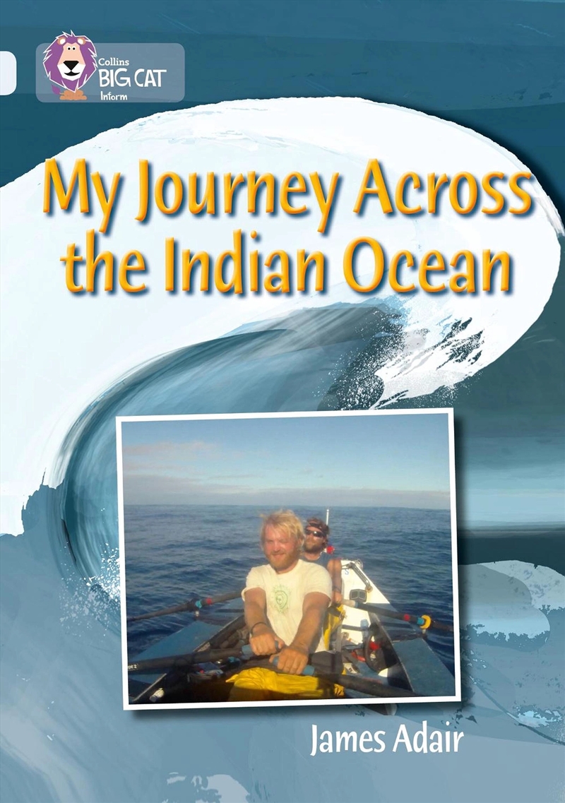 My Journey Across The Indian Ocean : Band 17/Diamond/Product Detail/Children