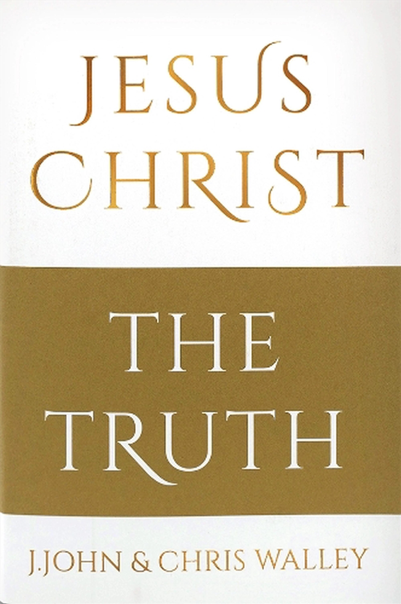 Jesus Christ - The Truth/Product Detail/Religion & Beliefs