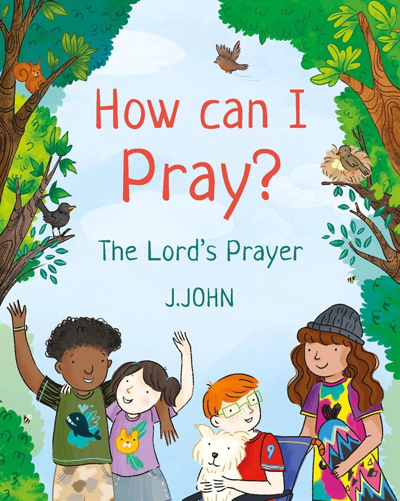 How Can I Pray? : The Lord's Prayer/Product Detail/Childrens Fiction Books