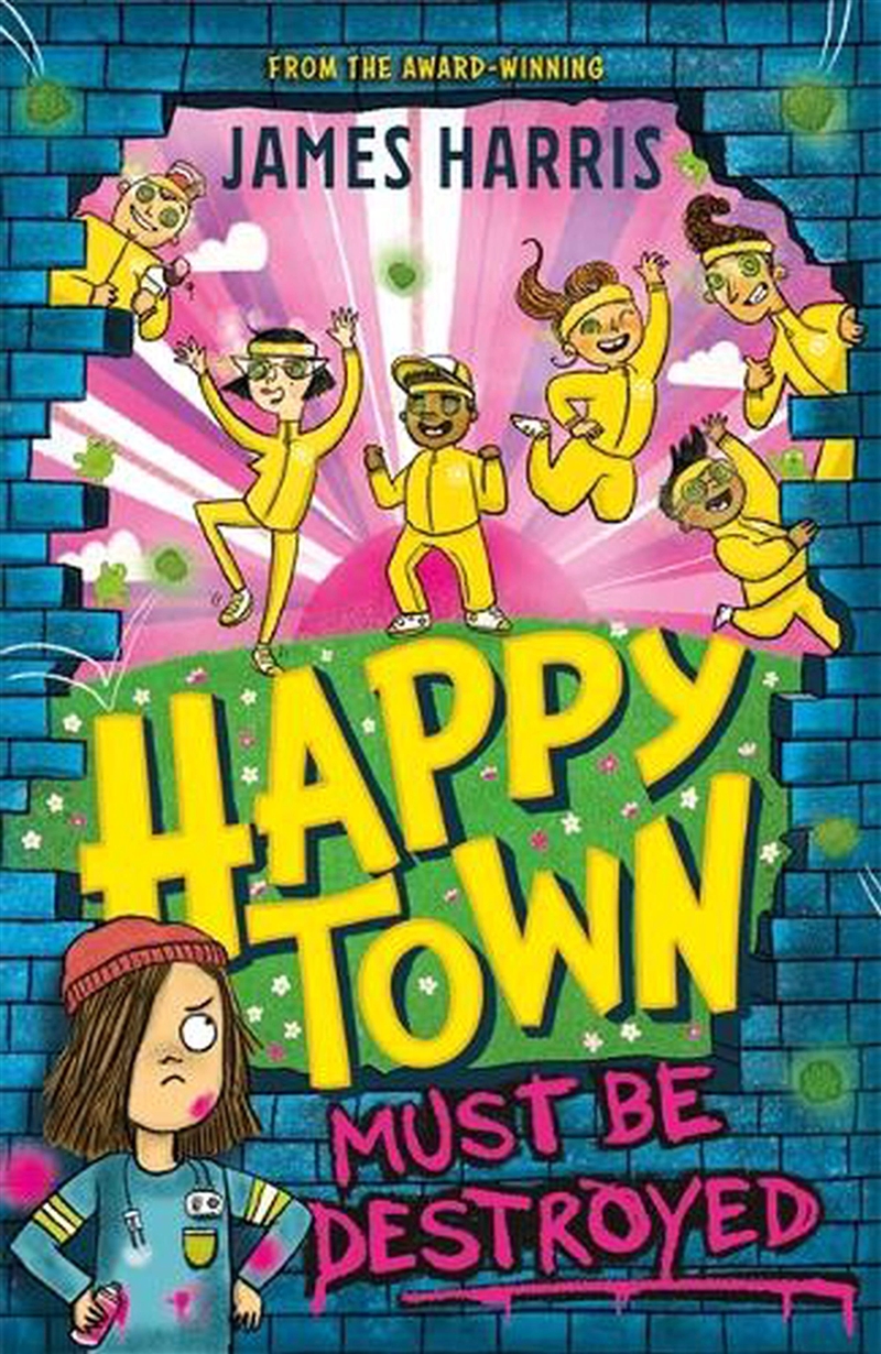 Happytown Must Be Destroyed/Product Detail/Childrens Fiction Books