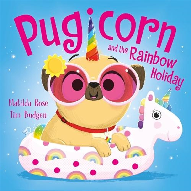 The Magic Pet Shop: Pugicorn and the Rainbow Holiday/Product Detail/Childrens