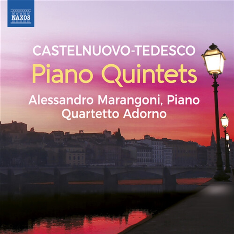 Castelnuovo-Tedesco: Piano Quintets/Product Detail/Classical
