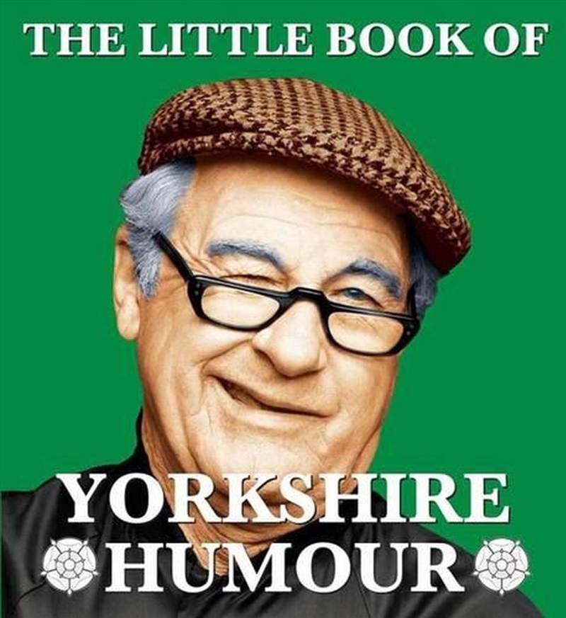 The Little Book of Yorkshire Humour/Product Detail/Comedy
