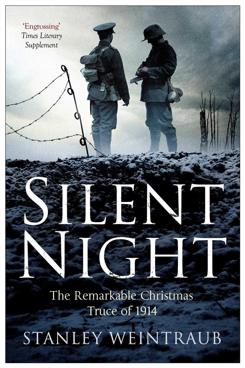 Silent Night : The Remarkable Christmas Truce Of 1914/Product Detail/History