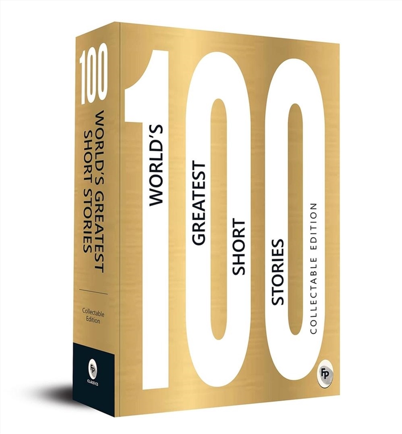 100 World's Greatest Short Stories: Collectable Edition (Foil)/Product Detail/General Fiction Books
