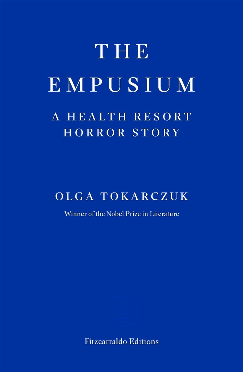 The Empusium : A Health Resort Horror Story/Product Detail/Thrillers & Horror Books