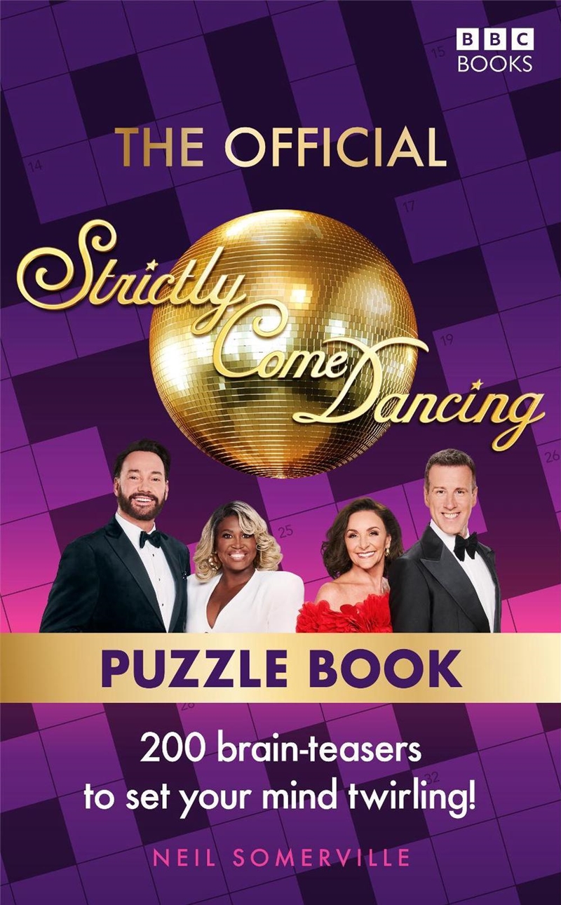 The Official Strictly Come Dancing Puzzle Book : 200 Brain-Teasers to Set Your Mind Twirling!/Product Detail/Adults Activity Books