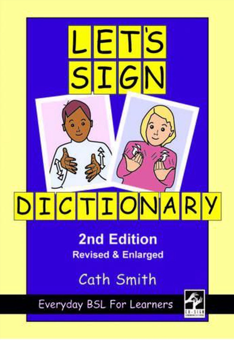 Let's Sign Dictionary: Everyday BSL for Learners/Product Detail/Reference & Encylopaedias