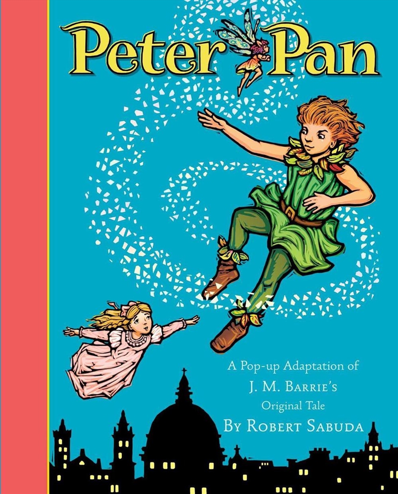 Peter Pan : The magical tale brought to life with super-sized pop-ups!/Product Detail/Early Childhood Fiction Books