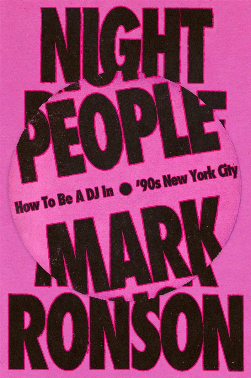 Night People : How to Be a DJ in ‘90s New York City/Product Detail/Reading