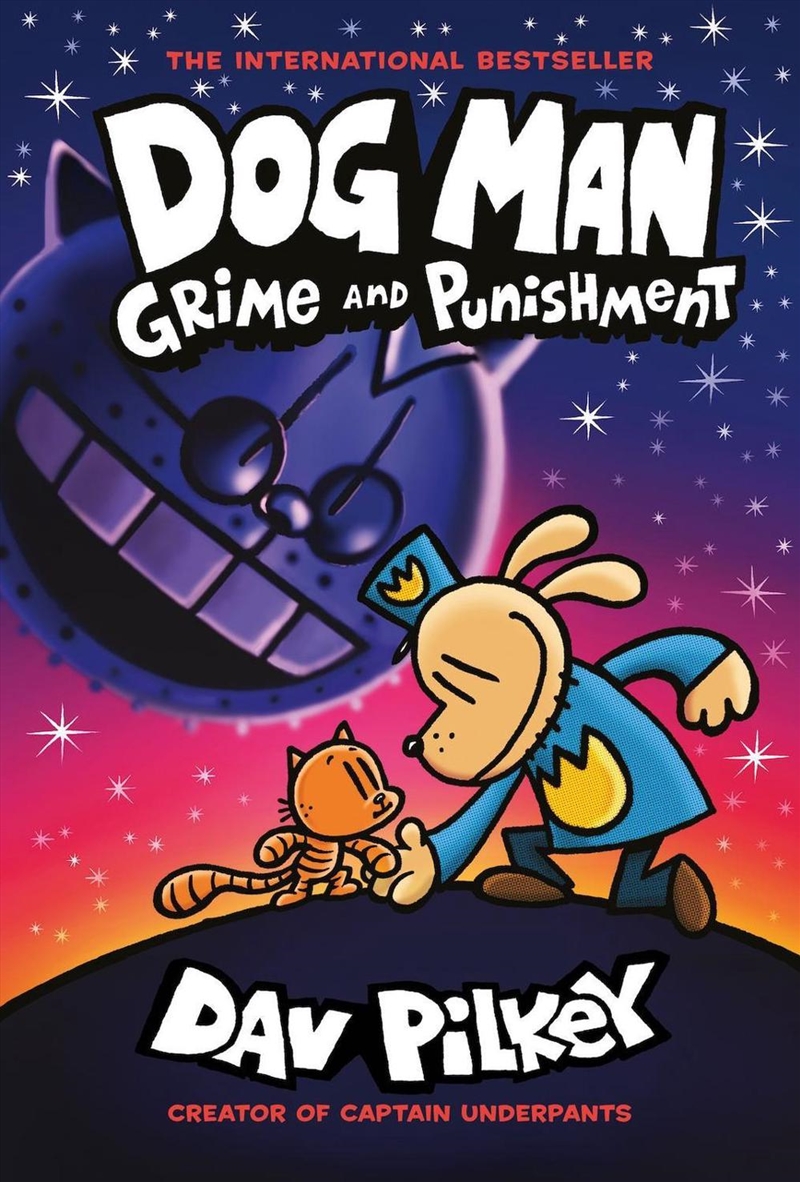 Dog Man 9: Grime and Punishment: from the bestselling creator of Captain Underpants/Product Detail/Childrens Fiction Books
