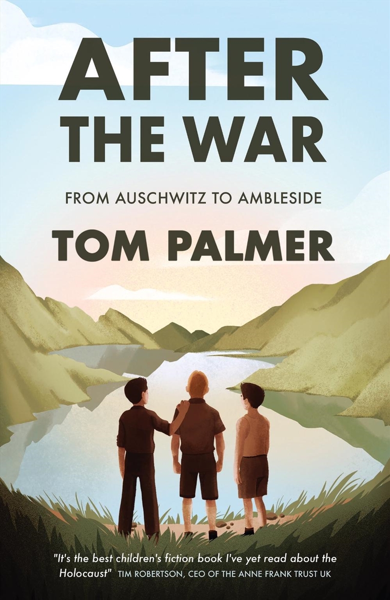 After the War : From Auschwitz to Ambleside/Product Detail/Childrens Fiction Books